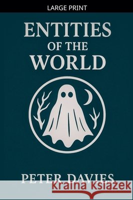 Entities Of The World Davies, Peter 9798233590733 Peter Davies - książka