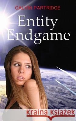 Entity Endgame Calvin Partridge 9781838490614 Calvin Partridge - książka