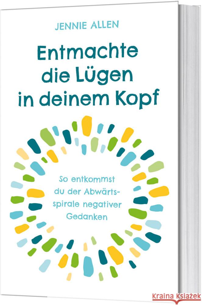 Entmachte die Lügen in deinem Kopf Allen, Jennie 9783957347404 Gerth Medien in der SCM Verlagsgruppe GmbH - książka