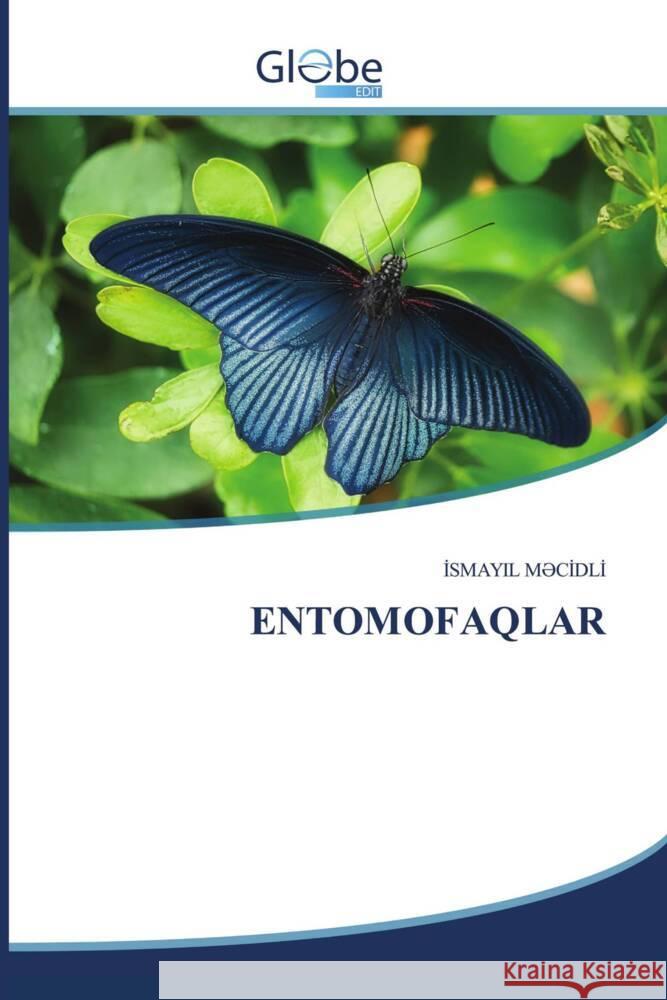 ENTOMOFAQLAR M_CIDLI, ISMAYIL 9786206799771 GlobeEdit - książka