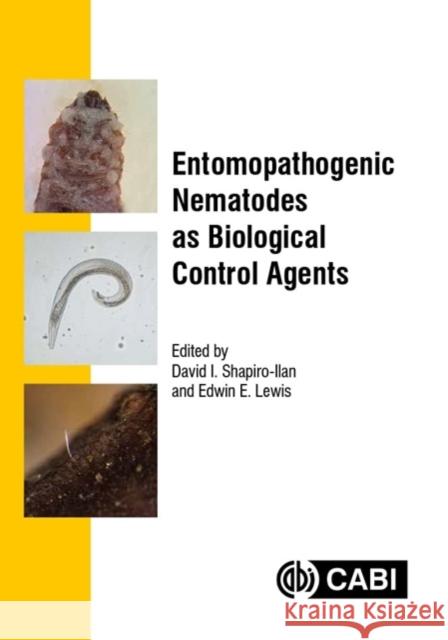 Entomopathogenic Nematodes as Biological Control Agents  9781800620308 CABI Publishing - książka