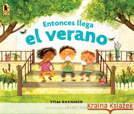 Entonces Llega El Verano Tom Brenner Jaime Kim 9781536211696 Candlewick Press (MA) - książka