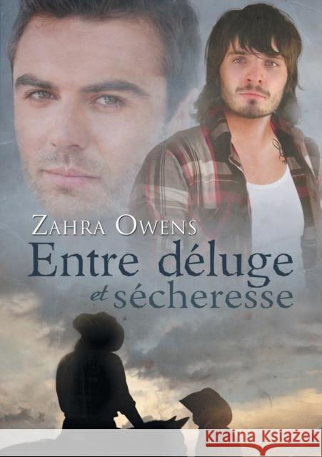 Entre Deluge Et Secheresse Zahra Owens Anne Solo 9781634766746 Dreamspinner Press - książka