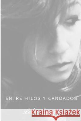 Entre hilos y candados Lidia Omega 9781089910008 Independently Published - książka
