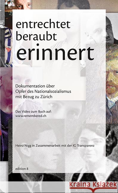 entrechtet - beraubt - erinnert Nigg, Heinz, IG Transparenz 9783859904316 edition 8 - książka