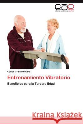 Entrenamiento Vibratorio Carlos Crist 9783659043024 Editorial Acad Mica Espa Ola - książka