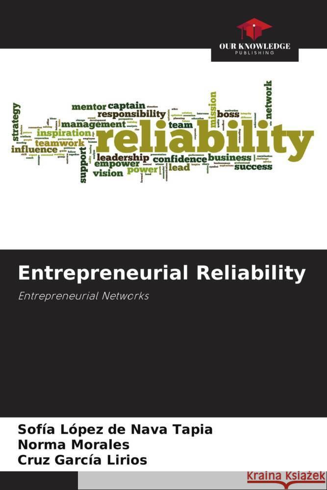 Entrepreneurial Reliability Sof?a L?pe Norma Morales Cruz Garc? 9786206923756 Our Knowledge Publishing - książka