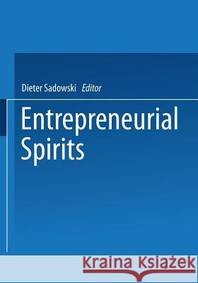 Entrepreneurial Spirits Dieter Sadowski 9783322894854 Gabler Verlag - książka