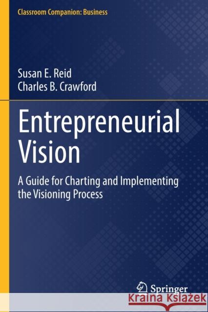 Entrepreneurial Vision Charles B. Crawford 9783030778057 Springer Nature Switzerland AG - książka