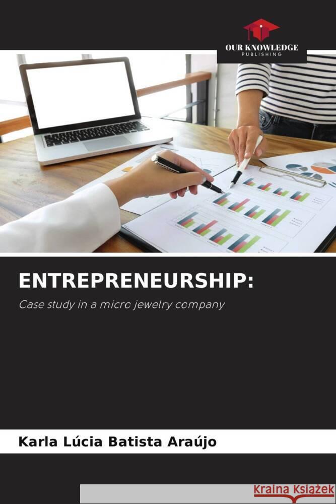 Entrepreneurship Karla Lucia Batista Araujo   9786206121954 Our Knowledge Publishing - książka