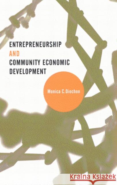 Entrepreneurship and Community Economic Development Monica  C. Diochon 9780773525405 McGill-Queen's University Press - książka