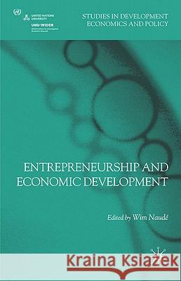 Entrepreneurship and Economic Development  9780230282209 Studies in Development Economics and Policy - książka