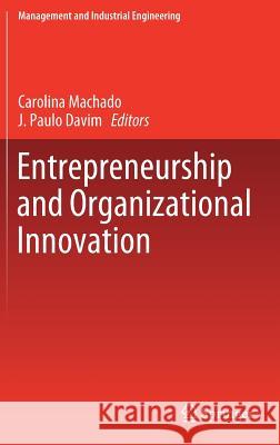 Entrepreneurship and Organizational Innovation  9783030192884 Springer - książka