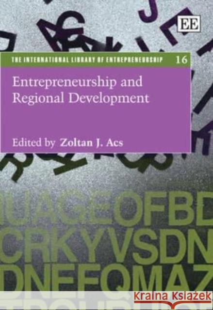 ENTREPRENEURSHIP AND REGIONAL DEVELOPMENT  9781848449787 EDWARD ELGAR PUBLISHING LTD - książka