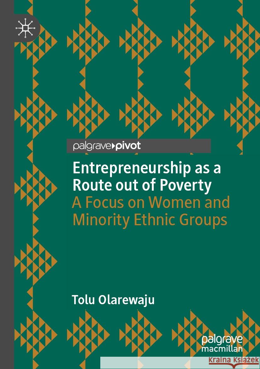 Entrepreneurship as a Route out of Poverty Tolu Olarewaju 9783031383618 Springer International Publishing - książka