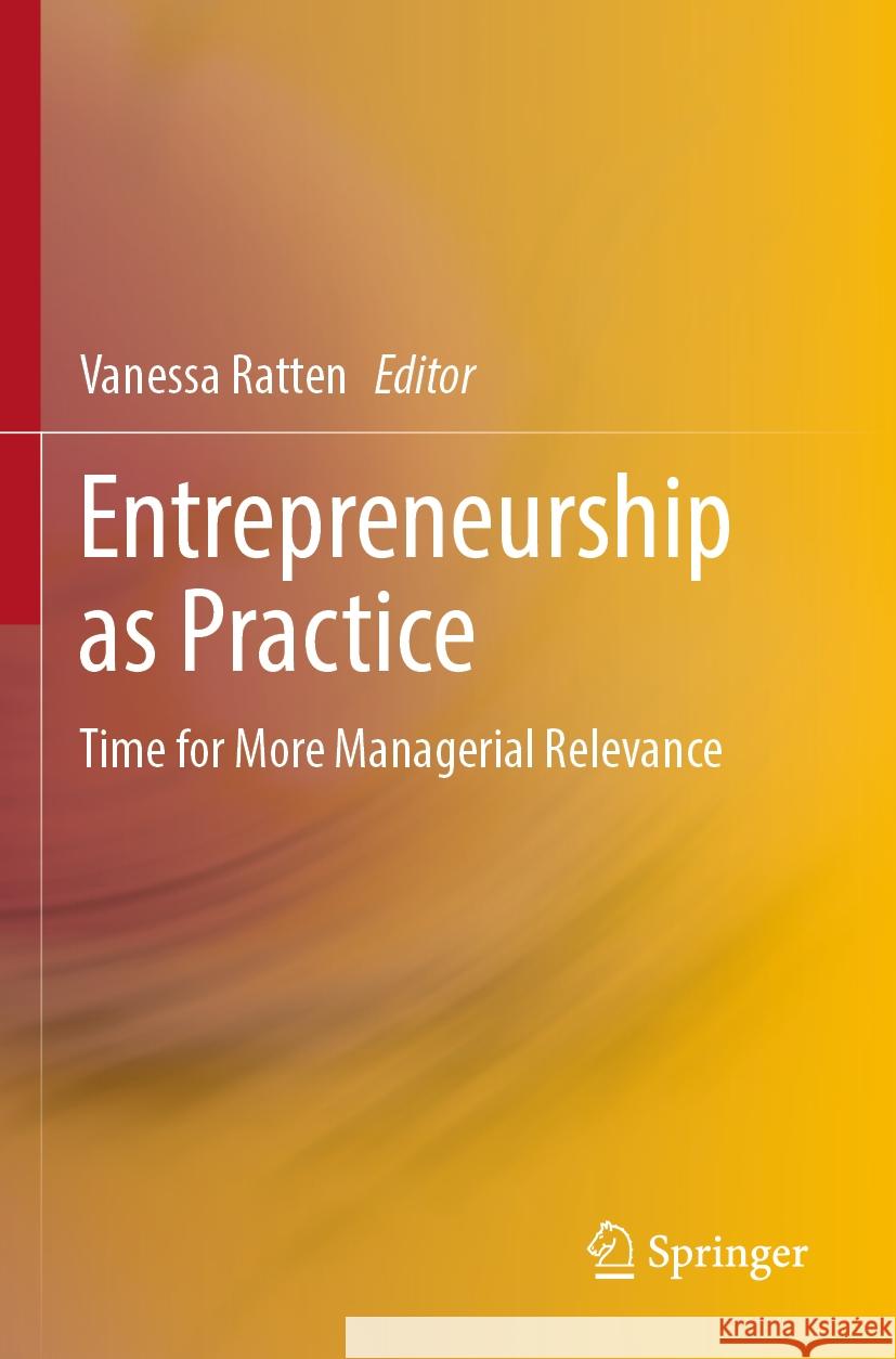 Entrepreneurship as Practice  9789811948213 Springer Nature Singapore - książka