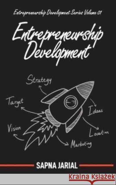 Entrepreneurship Development Sapna Jarial 9789395319249 New India Publishing Agency- Nipa - książka
