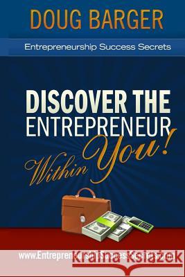 Entrepreneurship Success Secrets: 