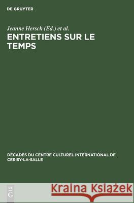 Entretiens Sur Le Temps Jeanne Hersch, René Poirier, No Contributor 9783112415412 Walter de Gruyter - książka