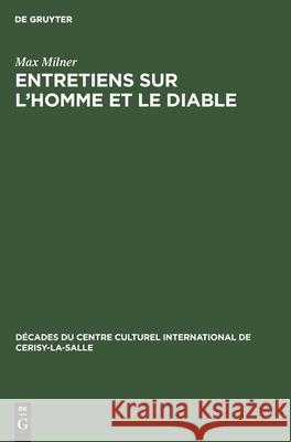 Entretiens Sur l'Homme Et Le Diable Max Milner 9783112416013 Walter de Gruyter - książka