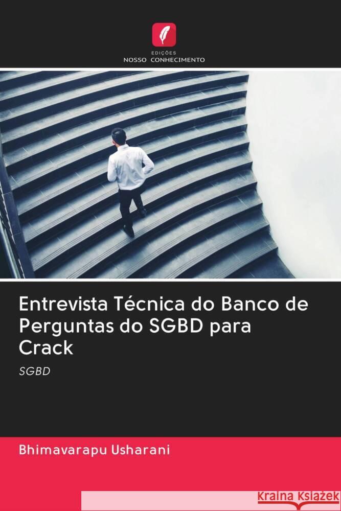 Entrevista Técnica do Banco de Perguntas do SGBD para Crack Usharani, Bhimavarapu 9786202980487 Edicoes Nosso Conhecimento - książka