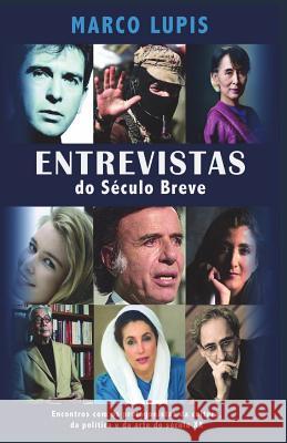 Entrevistas do Século Breve: Encontros com os protagonistas da cultura, da política e da arte do século XX Marco Lupis, Daniela Peruto 9788873047599 Tektime - książka