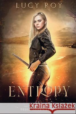 Entropy Roy Lucy Roy 9781735338583 Noelyn Gonzalez - książka