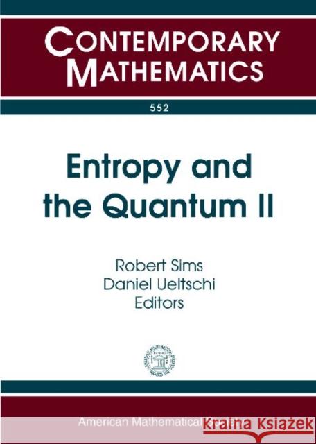 Entropy and the Quantum II Robert Sims 9780821868980  - książka