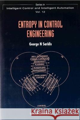 Entropy In Control Engineering George N Saridis 9789810245511 World Scientific (RJ) - książka