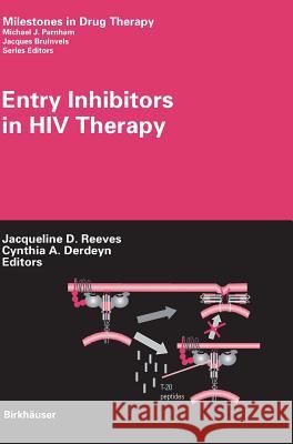 Entry Inhibitors in HIV Therapy  9783764377823 BIRKHAUSER VERLAG AG - książka