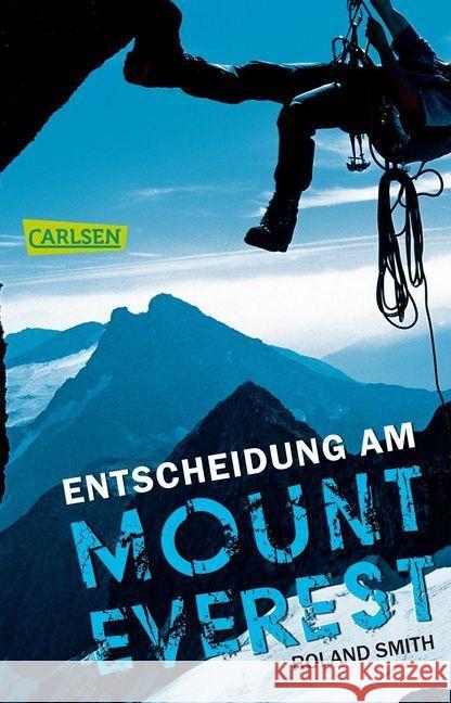 Entscheidung am Mount Everest Smith, Roland 9783551313812 Carlsen - książka