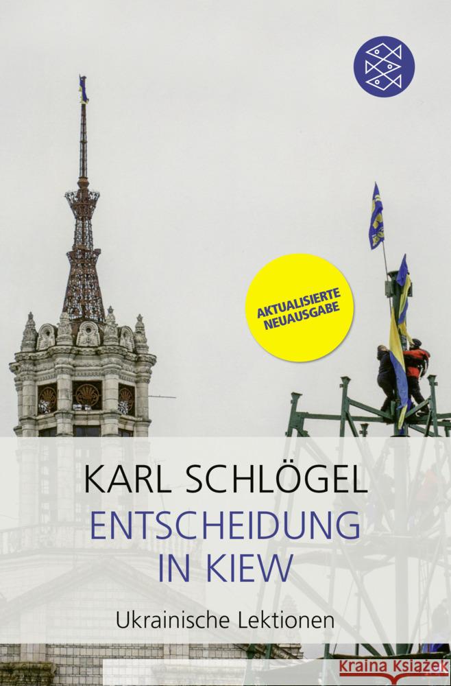 Entscheidung in Kiew Schlögel, Karl 9783596709700 FISCHER Taschenbuch - książka