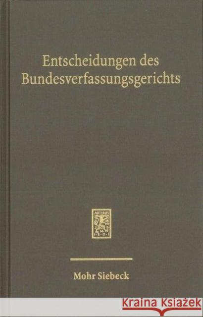 Entscheidungen Des Bundesverfassungsgerichts (Bverfge): Registerband Zu Den Entscheidungen Des Bundesverfassungsgerichts, Band 131-140 Bundesverfassungsgerichts, Mitglieder De 9783161550331 Mohr Siebeck - książka