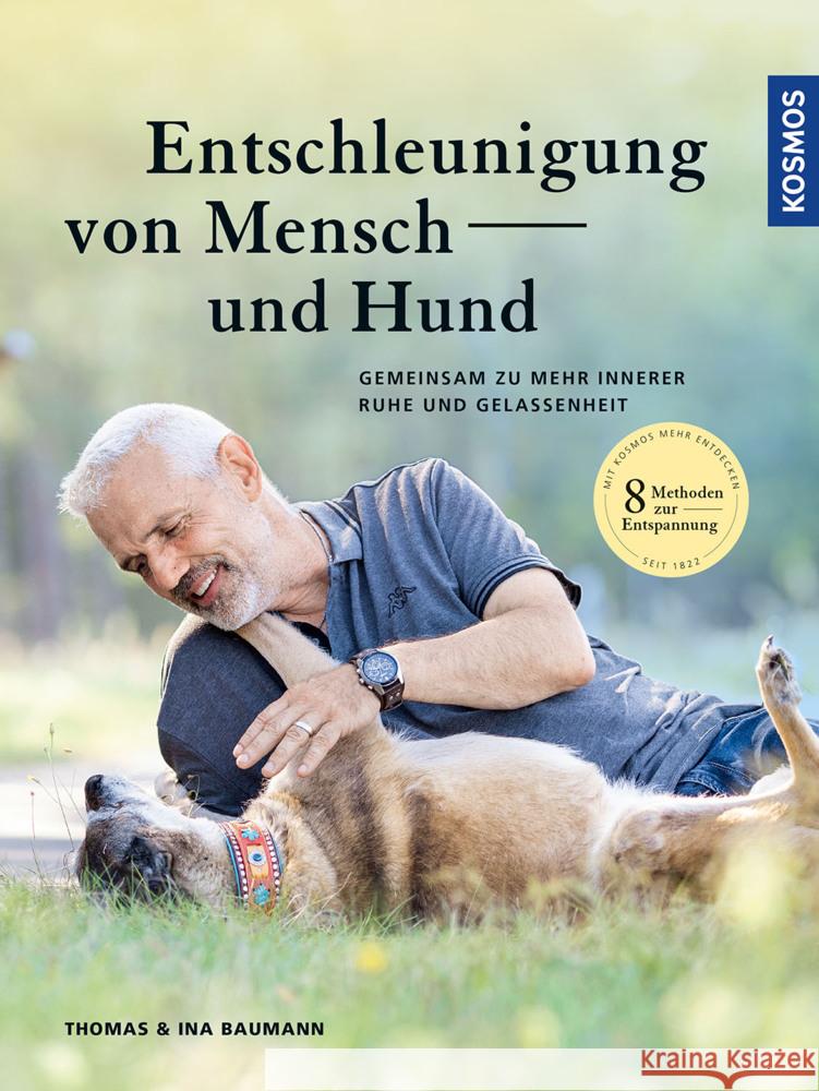 Entschleunigung von Mensch und Hund Baumann, Thomas, Baumann, Ina 9783440167977 Kosmos (Franckh-Kosmos) - książka