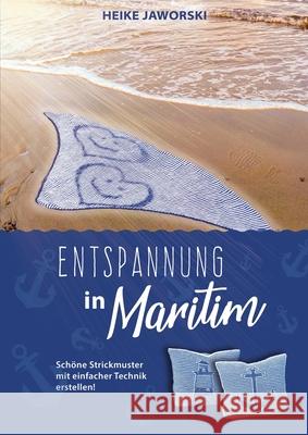 Entspannung in Maritim Heike Jaworski 9783347205048 Tredition Gmbh - książka