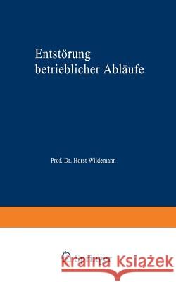 Entstörung Betrieblicher Abläufe Heil, Manfred 9783824461004 Deutscher Universitatsverlag - książka