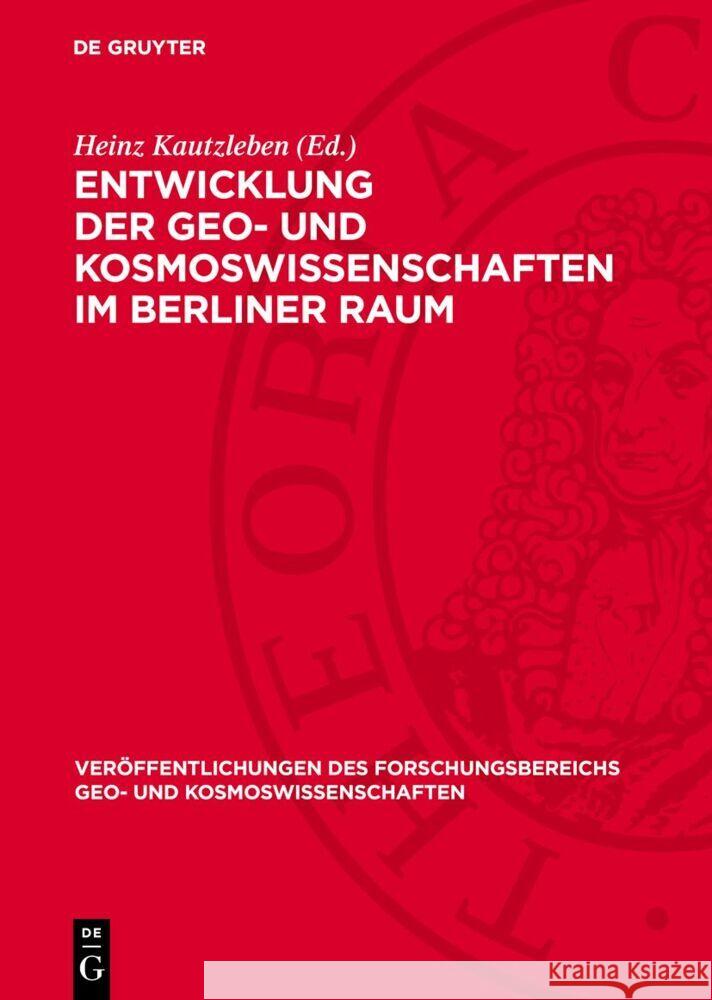 Entwicklung der Geo- und Kosmoswissenschaften im Berliner Raum  9783112773987 De Gruyter (JL) - książka