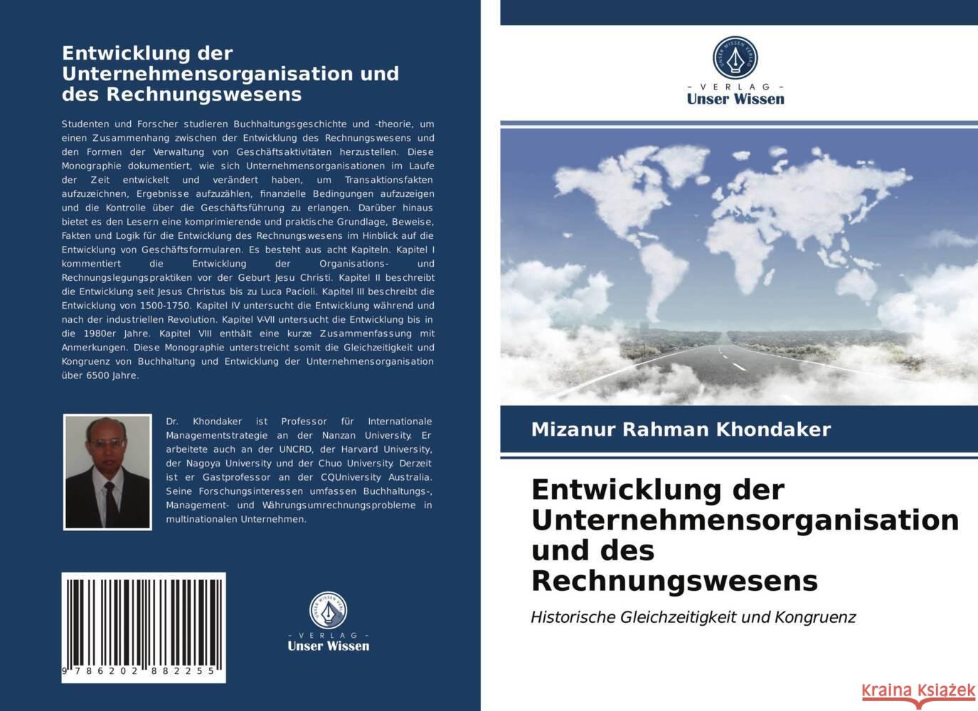 Entwicklung der Unternehmensorganisation und des Rechnungswesens Khondaker, Mizanur Rahman 9786202882255 Verlag Unser Wissen - książka