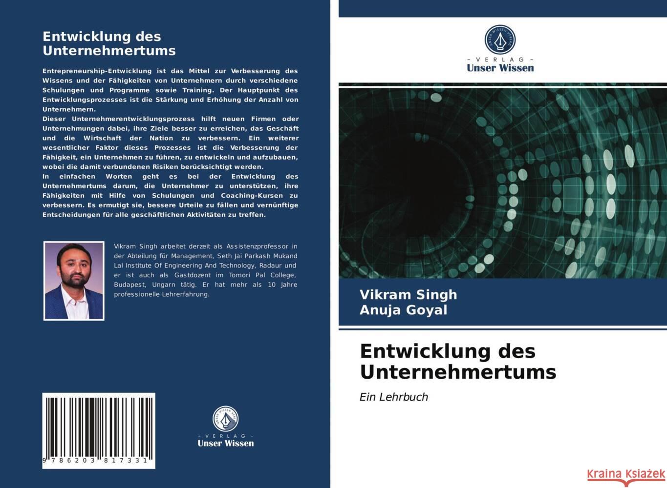 Entwicklung des Unternehmertums Singh, Vikram, Goyal, Anuja 9786203817331 Verlag Unser Wissen - książka