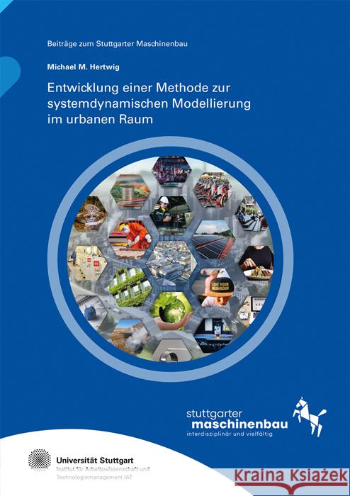 Entwicklung einer Methode zur systemdynamischen Modellierung im urbanen Raum Hertwig, Michael M. 9783839620205 Fraunhofer Verlag - książka