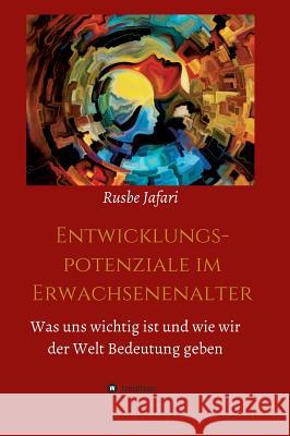 Entwicklungspotenziale im Erwachsenenalter Rusbe Jafari 9783734504242 Tredition Gmbh - książka