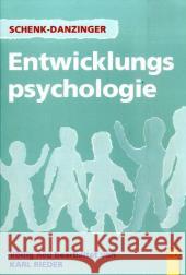 Entwicklungspsychologie Schenk-Danzinger, Lotte Rieder, Karl  9783707406023 G & G Verlagsgesellschaft - książka