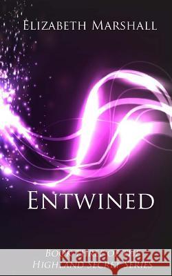 Entwined: Book Three of the 