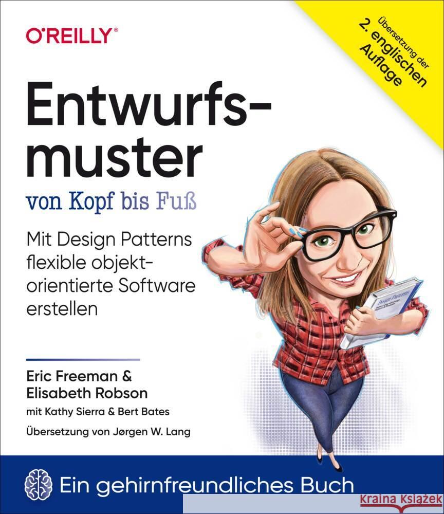 Entwurfsmuster von Kopf bis Fuß Freeman, Eric, Robson, Elisabeth, Sierra, Kathy 9783960091622 dpunkt - książka