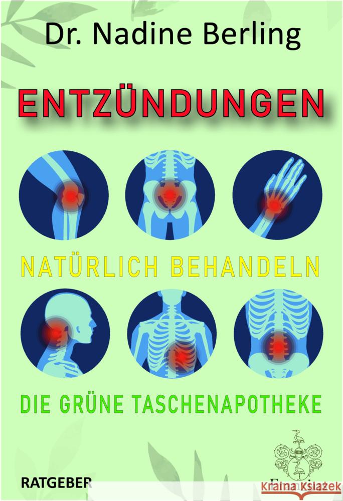 Entzündungen natürlich behandeln Berling, Nadine 9783960502036 Franzius Verlag - książka