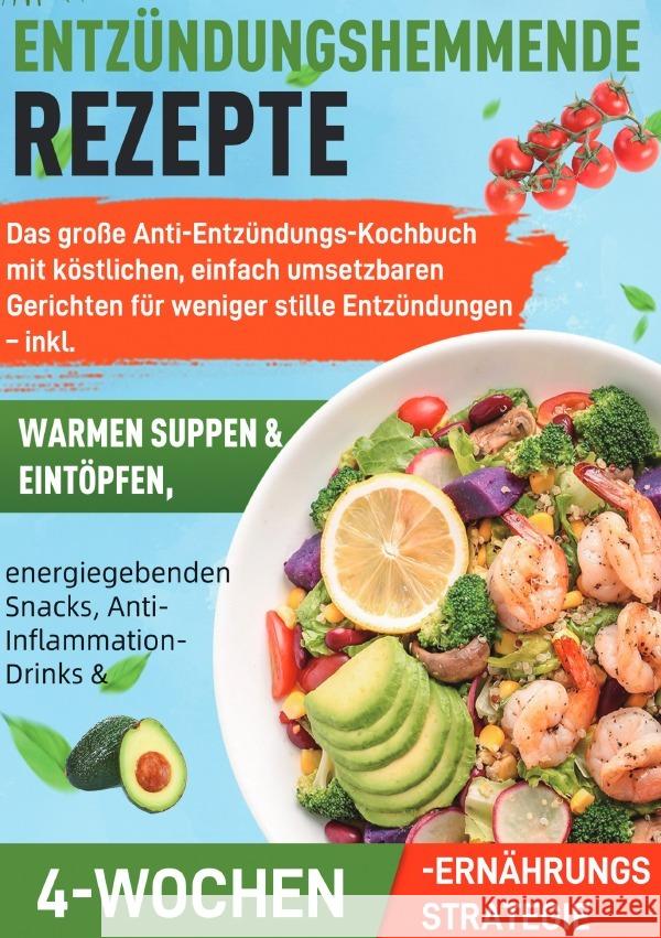 Entzündungshemmende Rezepte Dreher, Leonie 9783565133352 epubli - książka