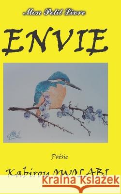 Envie Kabirou Owolabi, Subhasin Art, Mon Petit Livre 9782957249978 Mon Petit Livre - książka