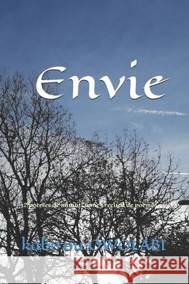 Envie: 12 poèmes de minuit: tome3 recueil de poèmes Livre, Mon Petit 9781697175608 Independently Published - książka