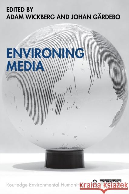 Environing Media  9781032253824 Routledge - książka