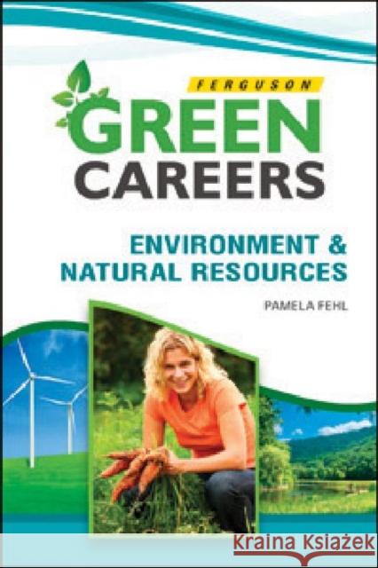 Environment & Natural Resources Ferguson 9780816081516 Ferguson Publishing Company - książka